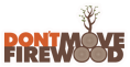 Don't move firewood